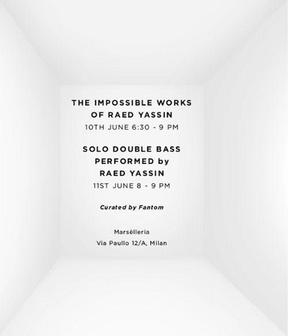 Raed Yassin – The Impossible Works / Solo Double Bass